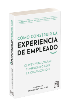 Libro-Experiencia-de-empleado Libro "Cómo construir la Experiencia de empleado"